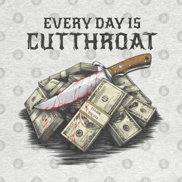 A cutthroat World by Unboxed Mind of J.A.Y LLC 